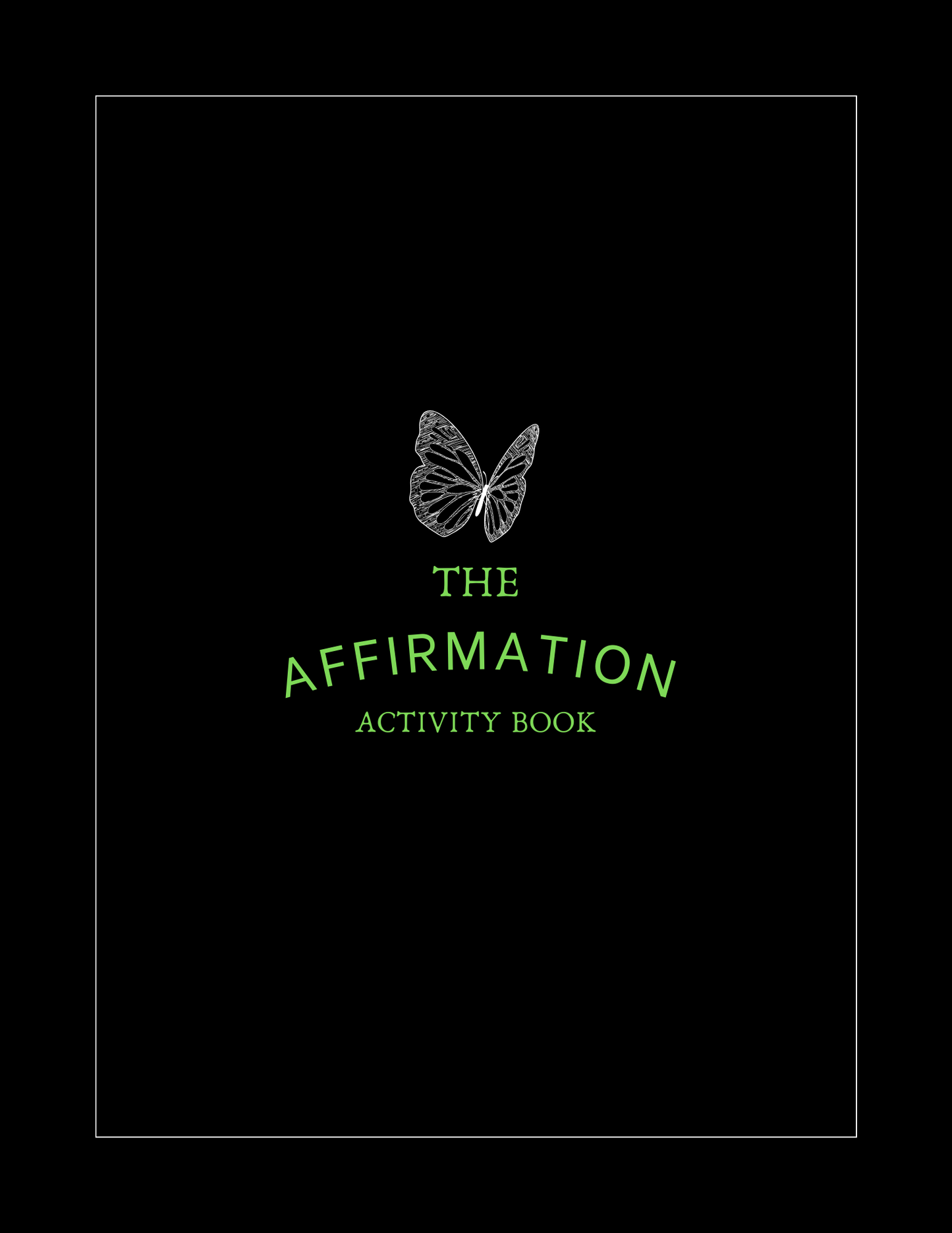 The Affirmation Activity Book